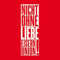 1. FC Union Berlin  Nicht ohne Liebe - 1. FC Union Berlin e.V.