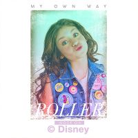 My own Way - Disney Soy Luna