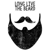 Long live the beard - DeinDesign