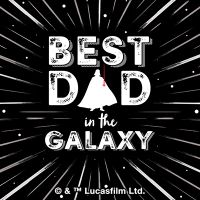 Best Dad in Galaxy - STAR WARS