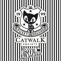 Catwalk Society Pussy - Pussy Deluxe