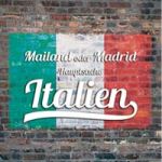 Hauptsache Italien - DeinDesign