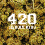 420 - Heroin Kids