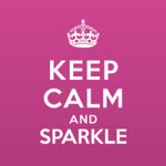 Keep calm and sparkle - Statement Collection