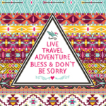 Live Travel Adventure And Don't Be Sorry - Statement Collection