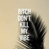 My Vibe - HASHTAGSTUFF