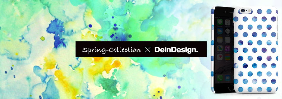 DeinDesign Spring Collection